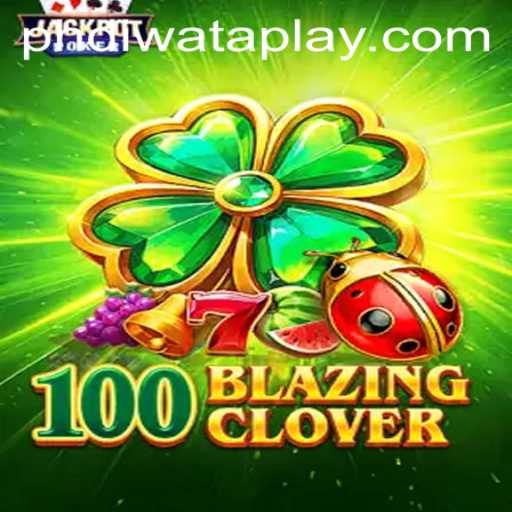 Exploring 100BlazingClover: A Dynamic Gaming Experience